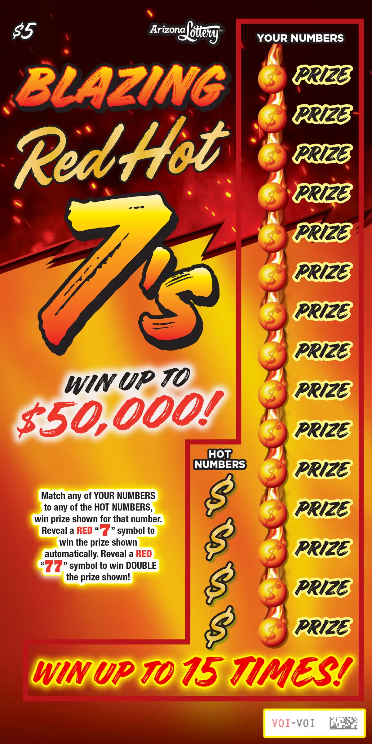 Arizona Lottery Blazing Red Hot 7`s Scratcher Ticket