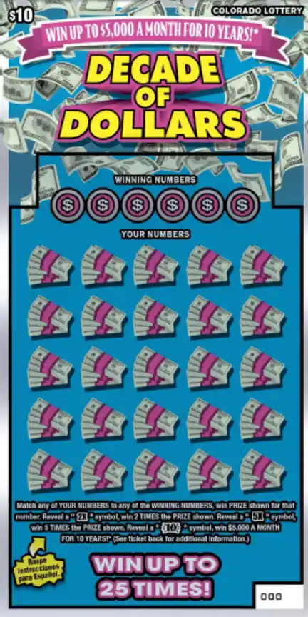 Colorado Lottery Decade of Dollars Scratch-Off Game
