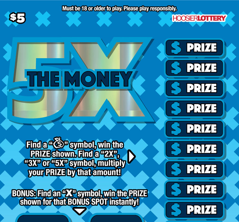 Hoosier Lottery 5X THE MONEY Scratch-Off Game