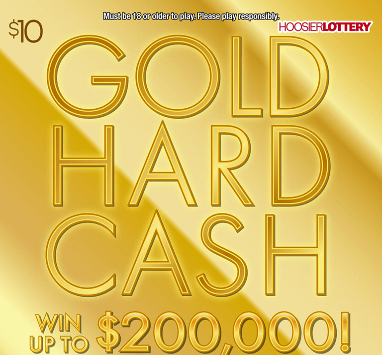 Hoosier Lottery GOLD HARD CASH Scratch-Off Game