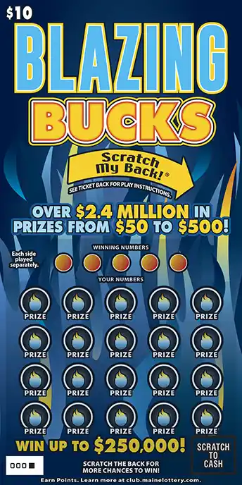 Maine Lottery BLAZING BUCKS Scratch-Off Game