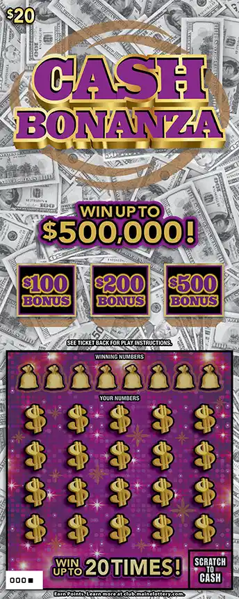 Maine Lottery CASH BONANZA Scratch-Off Game