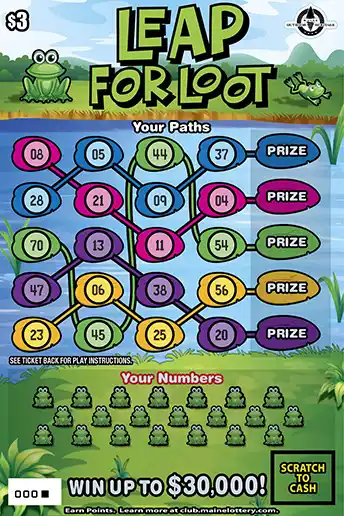 Maine Lottery LEAP FOR LOOT Scratch-Off Game