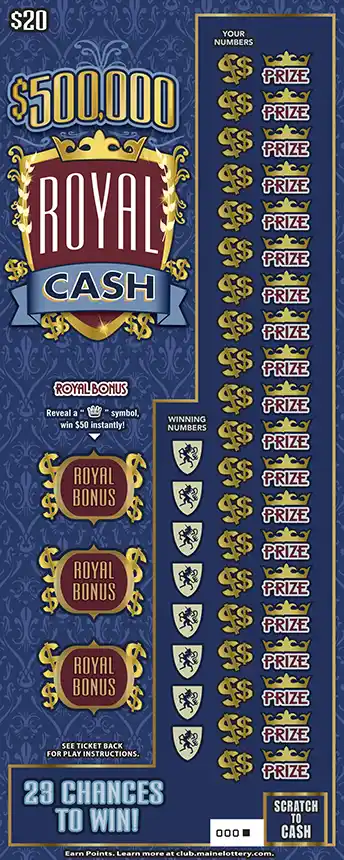 Maine Lottery ROYAL CASH Scratch-Off Game