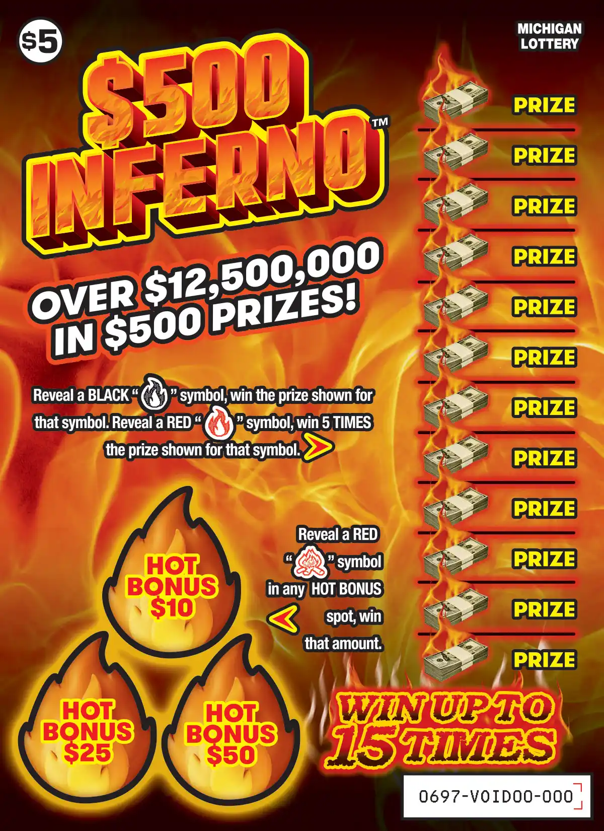 Michigan Lottery $500 Inferno Scratch-Off Ticket