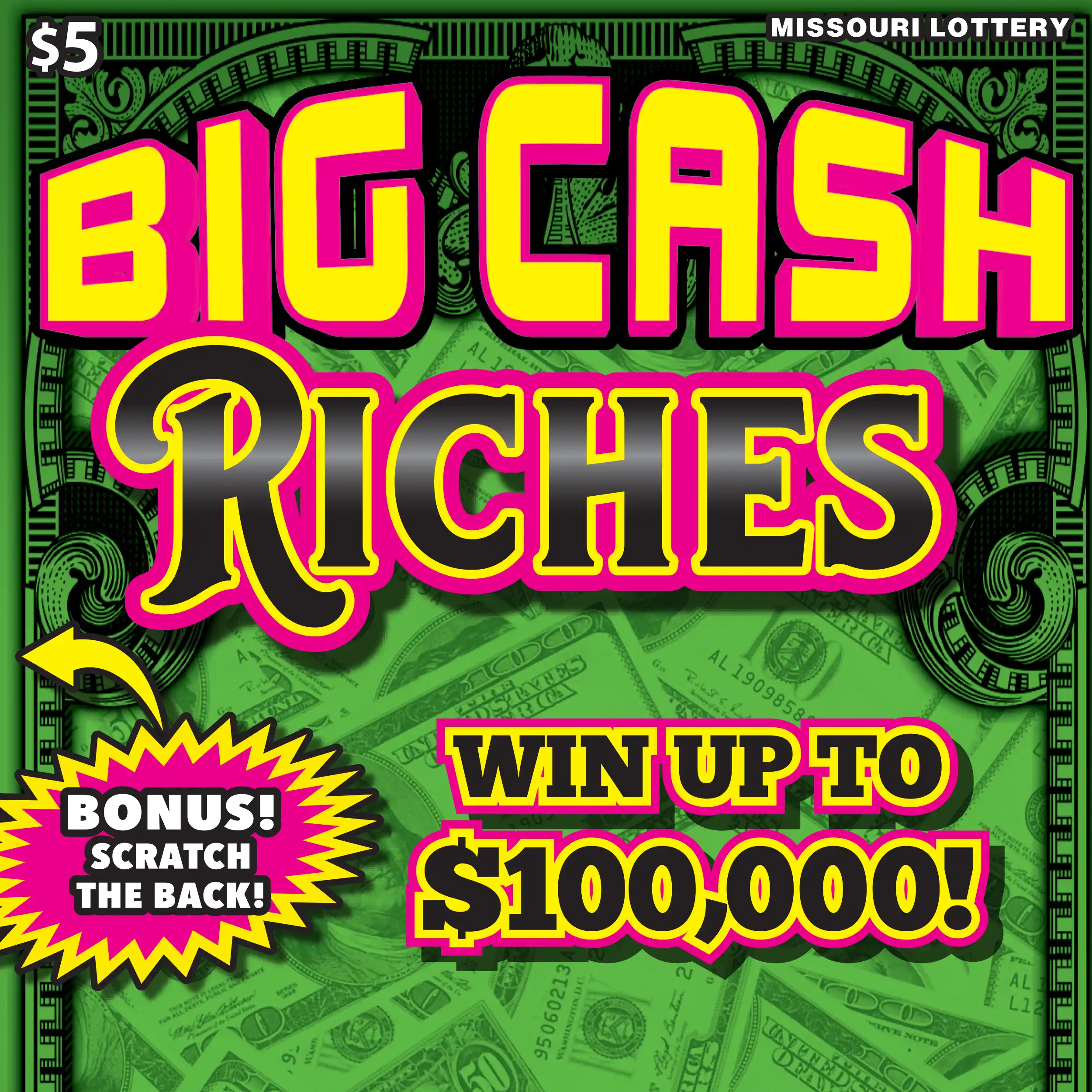 Missouri Lottery BIG CASH RICHES Scratcher Ticket
