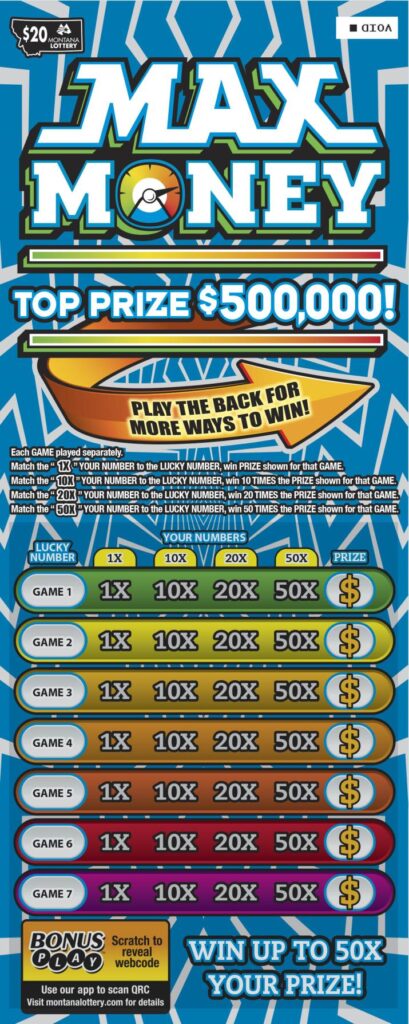 Montana Lottery Max Money Scratch-Off Game