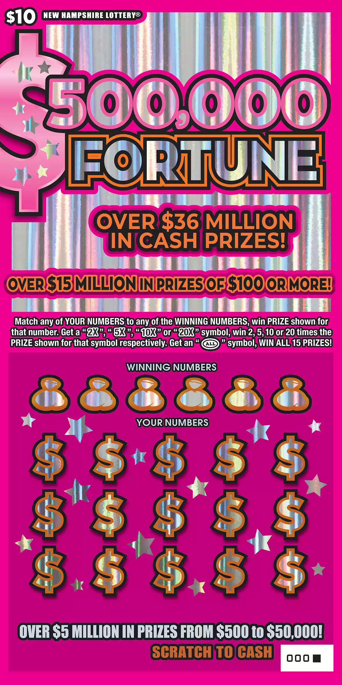 New Hampshire Lottery $500,000 Fortunes Series IV Scratch-Off Game