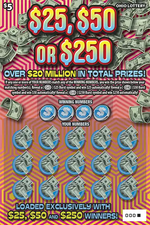 Ohio Lottery $25, $50 or $250 Scratch-Off Game