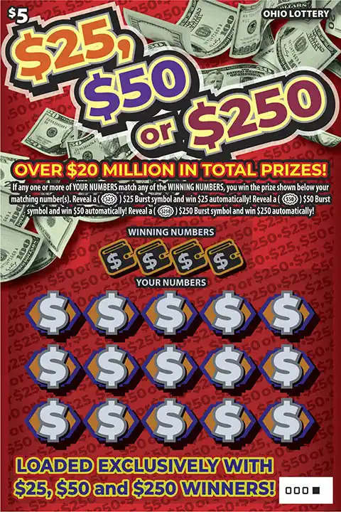 Ohio Lottery $25, $50 or $250 Scratch-Off Game
