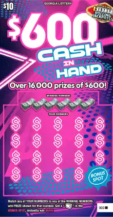 Georgia Lottery $600 CASH IN HAND Scratcher Game