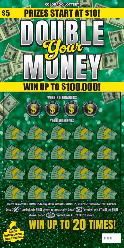 Colorado Lottery DOUBLE YOUR MONEY Scratch-Off Game
