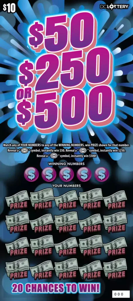 District of Columbia Lottery $50, $250 or $500 Scratcher Game