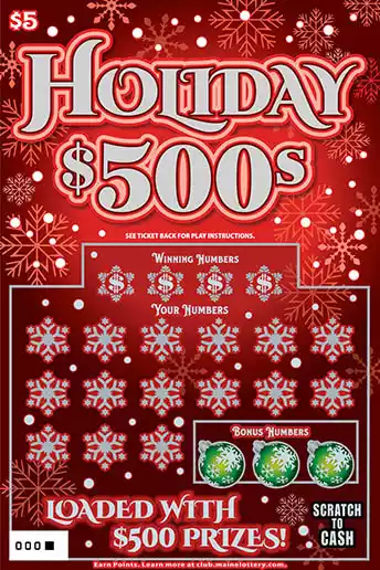 Maine Lottery HOLIDAY $500s Scratch-Off Game