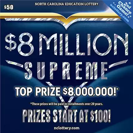 North Carolina Lottery $8 Million Supreme Scratch-Off Ticket